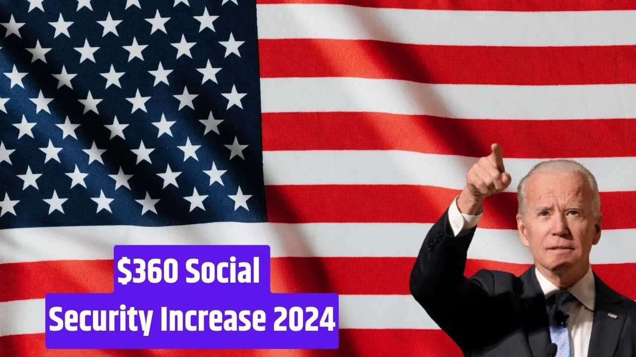 $360 Social Security Increase 2024