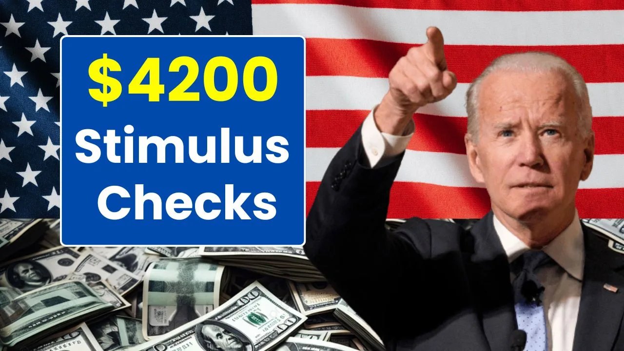 $4200 Stimulus Checks 2024